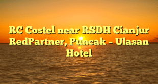 RC Costel near RSDH Cianjur RedPartner, Puncak – Ulasan Hotel