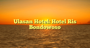 Ulasan Hotel: Hotel Ris Bondowoso