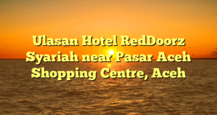 Ulasan Hotel RedDoorz Syariah near Pasar Aceh Shopping Centre, Aceh