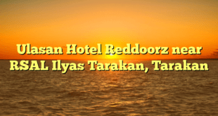 Ulasan Hotel Reddoorz near RSAL Ilyas Tarakan, Tarakan