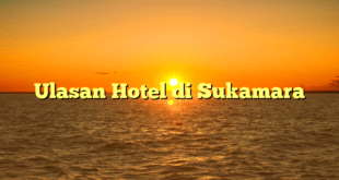Ulasan Hotel di Sukamara