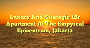 Luxury And Strategic 1Br Apartment At The Empyreal Epicentrum, Jakarta