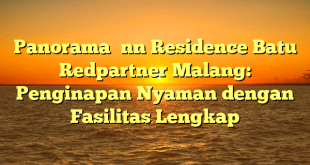 Panorama İnn Residence Batu Redpartner Malang: Penginapan Nyaman dengan Fasilitas Lengkap