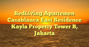 RedLiving Apartemen Casablanca East Residence Kayla Property Tower B, Jakarta