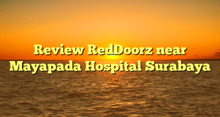 Review RedDoorz near Mayapada Hospital Surabaya