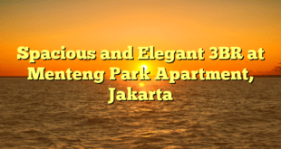 Spacious and Elegant 3BR at Menteng Park Apartment, Jakarta