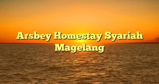 Arsbey Homestay Syariah Magelang